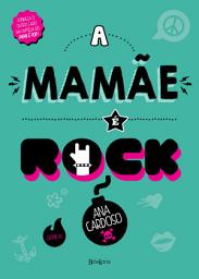 Icon image A mamãe é rock