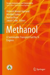 Icon image Methanol: A Sustainable Transport Fuel for SI Engines