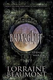 Icon image BriarCliff Vol 1: A Paranormal Dark Fantasy