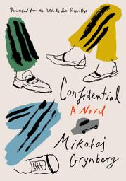 Icon image Confidential: A Novel