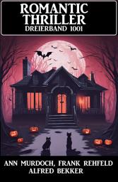 Icon image Romantic Thriller Dreierband 1001