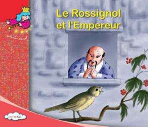 Icon image Le Rossignol et l'Empereur