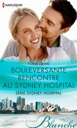 Icon image Bouleversante rencontre au Sydney Hospital: T4 - Sydney Hospital