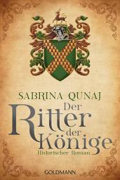 Icon image Der Ritter der Könige: Die Geraldines-Saga 3 - Historischer Roman