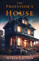 Icon image The Professor's House