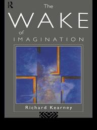 Icon image The Wake of Imagination