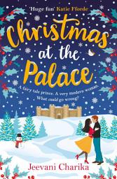 Icon image Christmas at the Palace: The perfect feel-good royal romance for the festive season