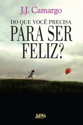 Icon image Do que você precisa para ser feliz?