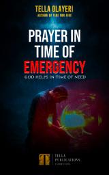 Icon image Prayer in Time of Emergency: God Helps in Time of Need