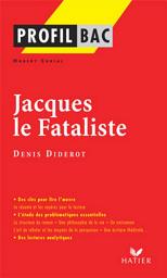 Icon image Profil - Diderot (Denis) : Jacques le Fataliste: analyse littéraire de l'oeuvre