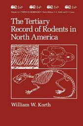 Icon image The Tertiary Record of Rodents in North America