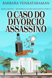 Icon image O Caso do Divórcio Assassino