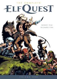 Icon image The Complete ElfQuest:  The Original Quest