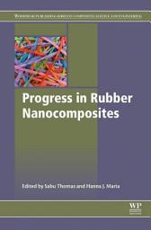 Icon image Progress in Rubber Nanocomposites