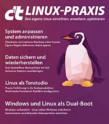 Icon image c't Linux-Praxis: Das eigene Linux einrichten, erweitern, optimieren