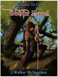 Icon image Robin Hood: Restored Classics to Go Edition