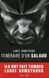 Icon image Lance Armstrong, itinéraire d'un salaud
