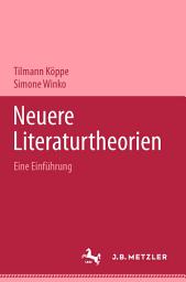 Icon image Neuere Literaturtheorien: Eine Einführung