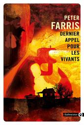 Icon image Dernier appel pour les vivants