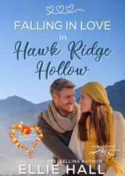 Icon image Falling in Love in Hawk Ridge Hollow