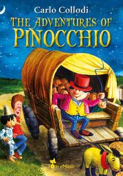 Icon image The Adventures of Pinocchio: An Illustrated Story of a Puppet for Kids