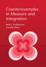 Icon image Counterexamples in Measure and Integration