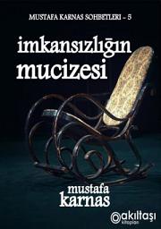 Icon image İmkansızlığın Mucizesi