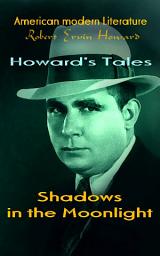 Icon image Shadows in the Moonlight: American modern Literature