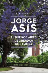 Icon image El Buenos Aires de Oberdán Rocamora