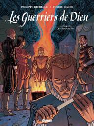 Icon image Les Guerriers de Dieu: Le Tueur du Roi