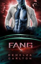 Icon image Fang: Colony: Nyx #1 (Intergalactic Dating Agency): Free alien science fiction romance book for you to read and download