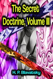 Icon image The Secret Doctrine, Volume III