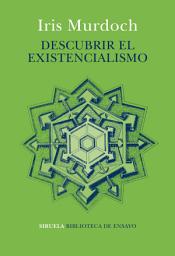 Icon image Descubrir el existencialismo