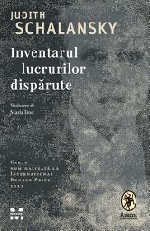 Icon image Inventarul lucrurilor dispărute