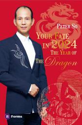 Icon image Your Fate in 2024 – The Year of The Dragon