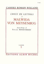 Icon image Choix de lettres à Malwida von Meysenbug: Cahier n°1