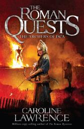 Icon image The Archers of Isca: Book 2