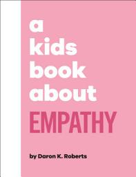 Icon image A Kids Book About Empathy