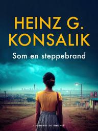 Icon image Som en steppebrand
