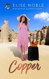 Icon image Copper: A Romantic Suspense Novel