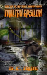 Icon image Miltan Epsilon: Book 1 of the Jazz Healy, Reunion Series