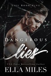 Icon image Dangerous Lies