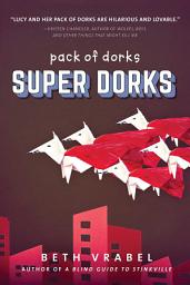 Icon image Super Dorks