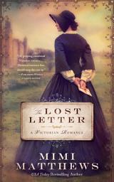 Icon image The Lost Letter: A Victorian Romance