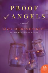 Icon image Proof of Angels: A Novel