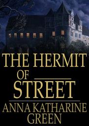Icon image The Hermit of _____ Street