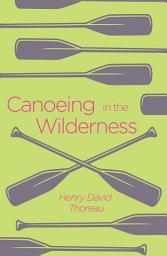 Icon image Canoeing in the Wilderness