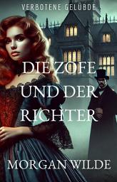 Icon image Die Zofe und der Richter: Verbotene Gelübde (Forbidden Vows, German Edition), #3