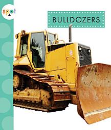 Icon image Bulldozers: Read Along or Enhanced eBook