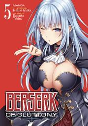 Icon image Berserk of Gluttony (Manga)